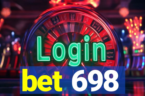 bet 698